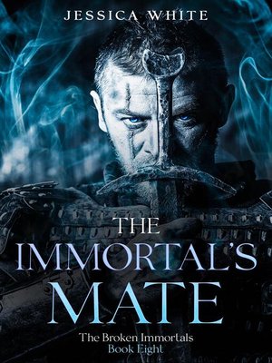 cover image of The Immortal's Mate--A Dark Viking Romance from the Broken Immortals (Book 8)